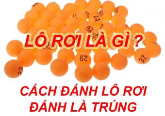 Lô Rơi Là Gì? Phương Pháp Đánh Lô Rơi Hiệu Quả