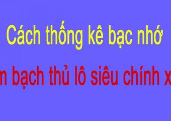 Thông tin bạc nhớ lô đề